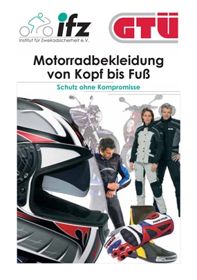 GTÜ gibt Tipps für sichere Motorradbekleidung