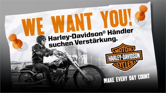 Harley-Davidson Händler suchen Verstärkung.